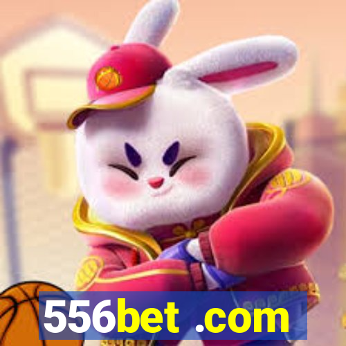 556bet .com